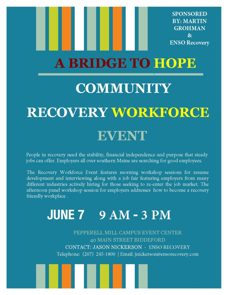 Bridge to Hope Poster.- Maine Community Recovery Workforce Event